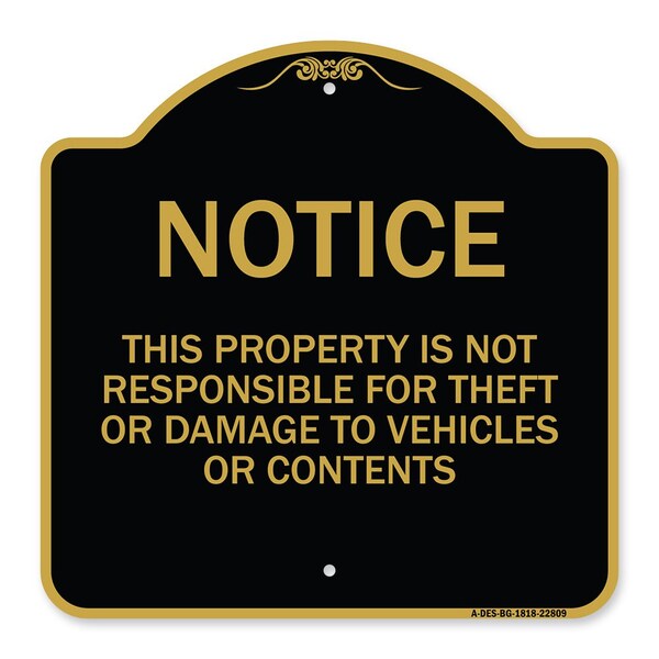 This Property Is Not Responsible for Theft or Damage to Vehicles or Contents, A-DES-BG-1818-22809